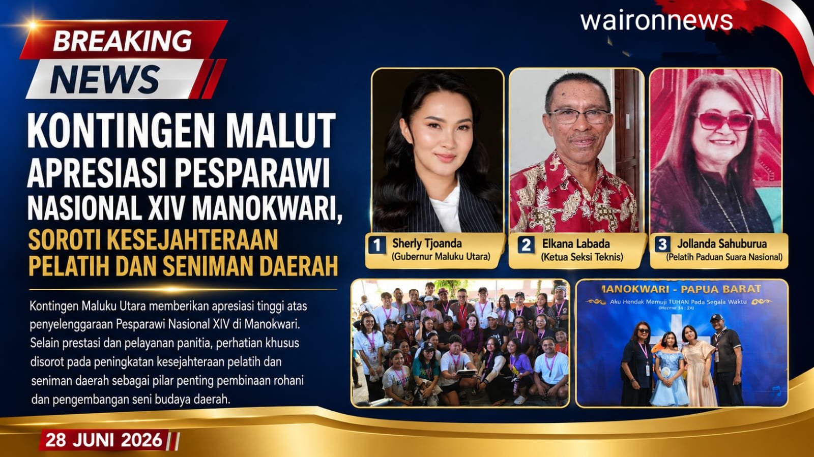 Kontingen Maluku Utara Puji Pelaksanaan Pesparawi Nasional XIV di Manokwari, Harapkan Peningkatan Kesejahteraan Pelatih dan Seniman Gerejawi