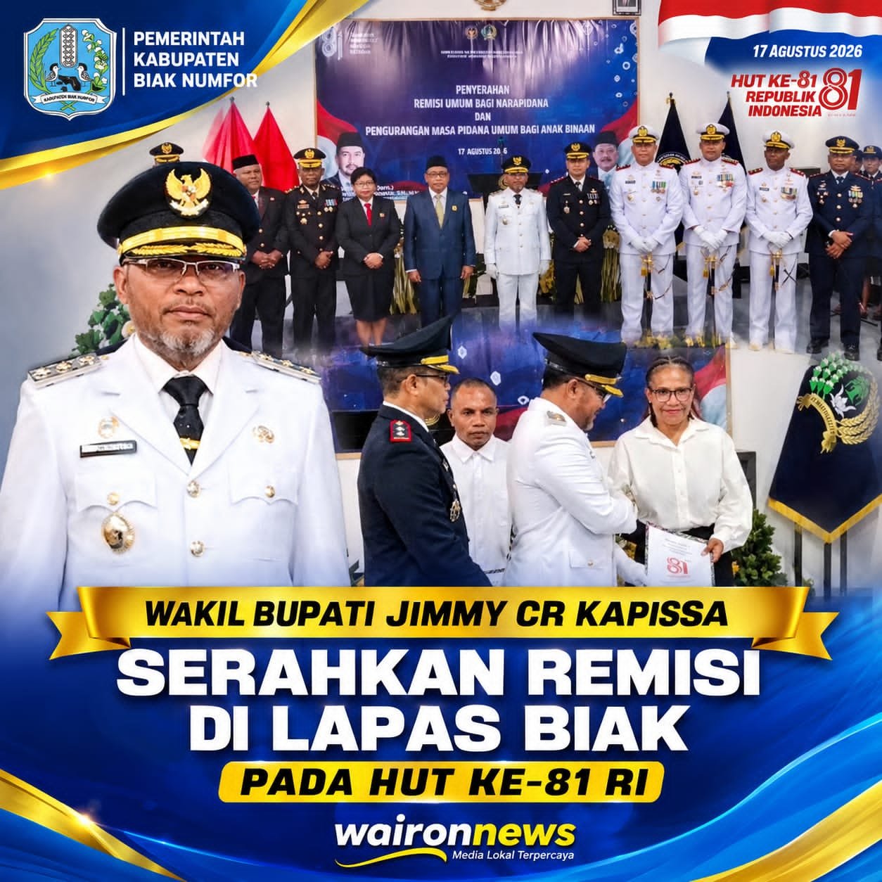 Wakil Bupati Jimmy CR Kapissa Serahkan Remisi di Lapas Biak pada HUT ke-81 RI