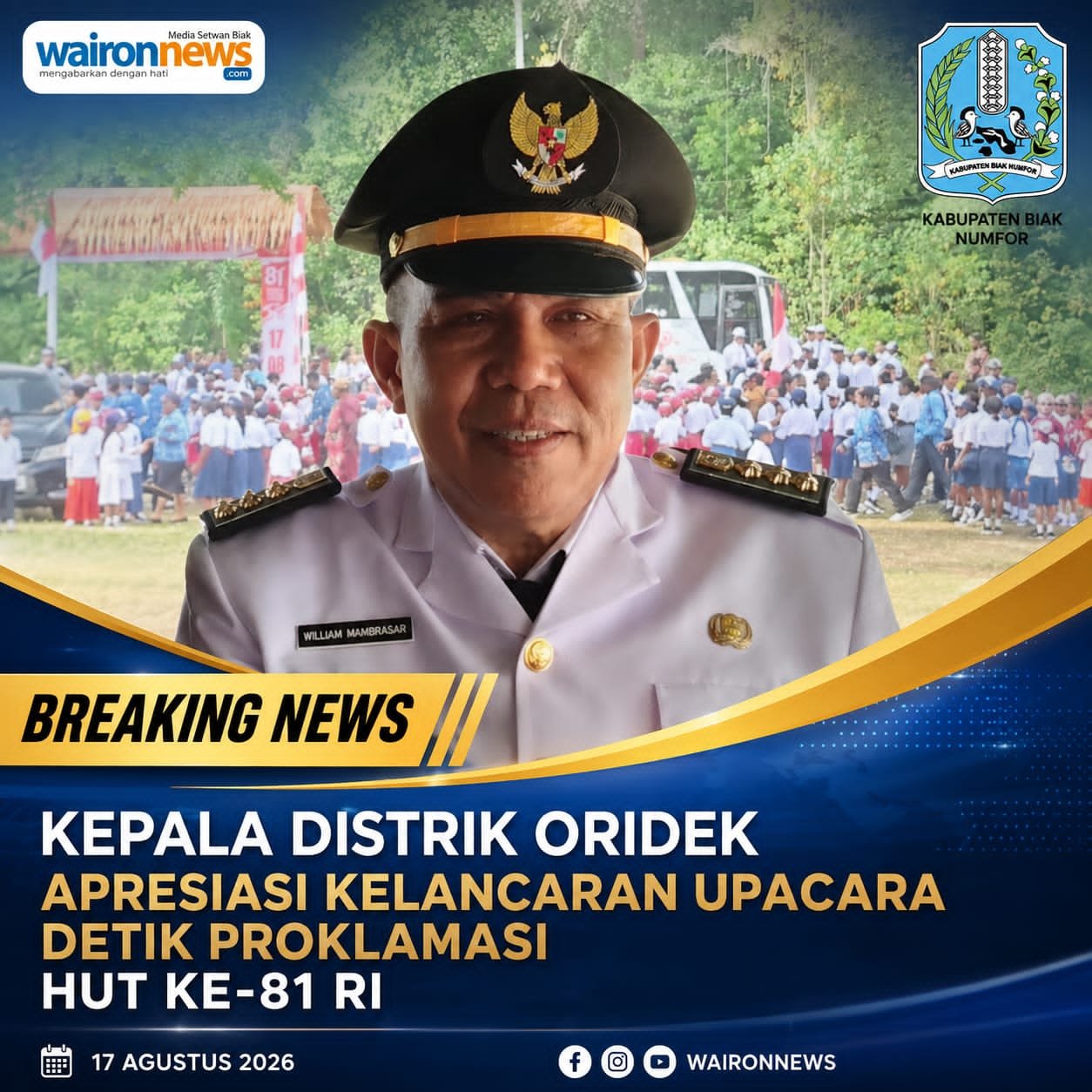 Kepala Distrik Oridek Apresiasi Kelancaran Upacara Detik Proklamasi HUT ke-81 RI