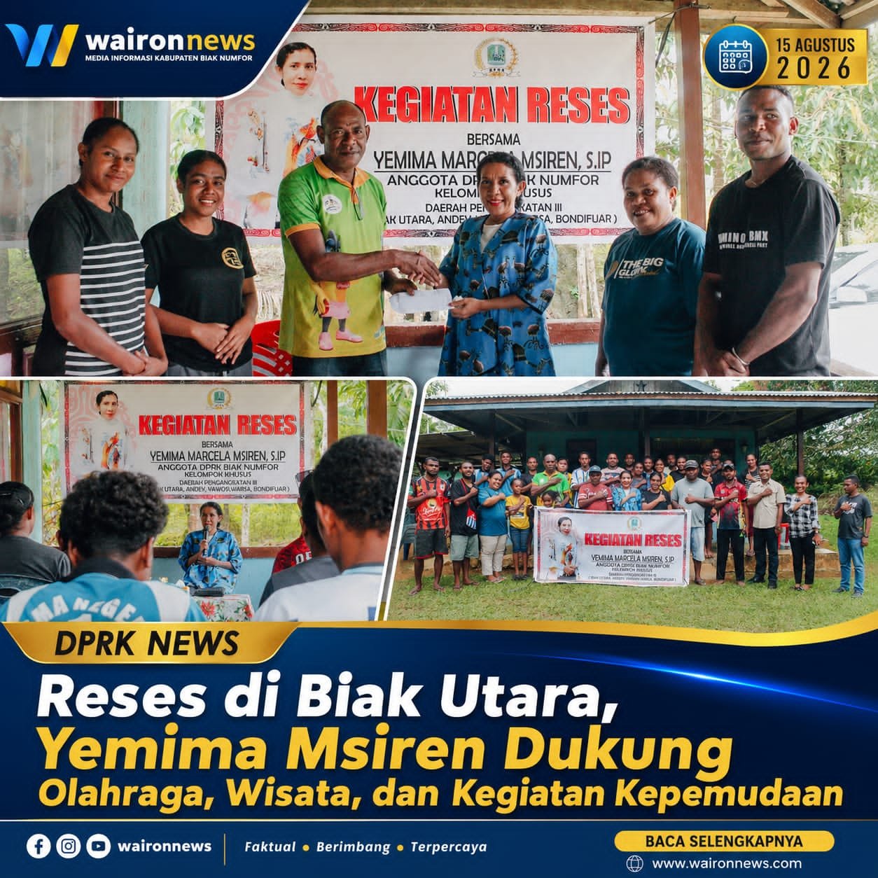 Reses di Biak Utara, Yemima Msiren Dukung Olahraga, Wisata, dan Kegiatan Kepemudaan