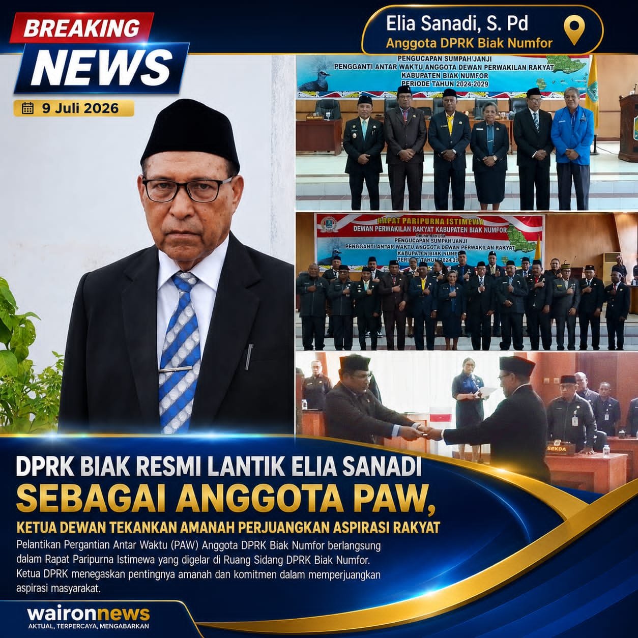 DPRK Biak Resmi Lantik Elia Sanadi sebagai Anggota PAW, Ketua Dewan Tekankan Amanah Perjuangkan Aspirasi Rakyat