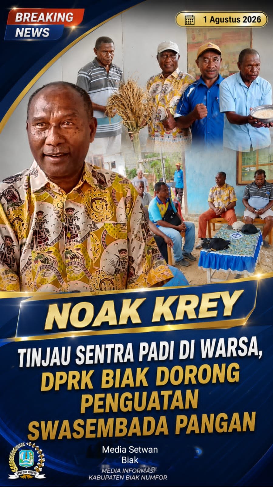 Noak Krey Tinjau Sentra Padi di Warsa, DPRK Biak Dorong Penguatan Swasembada Pangan