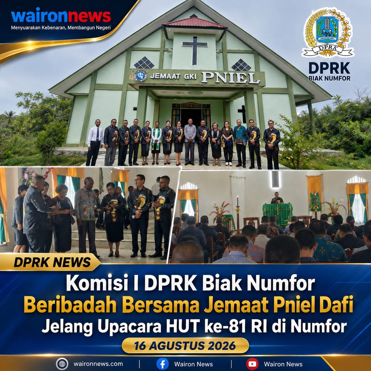 Komisi I DPRK Biak Numfor Beribadah Bersama Jemaat Pniel Dafi Jelang Upacara HUT ke-81 RI di Numfor