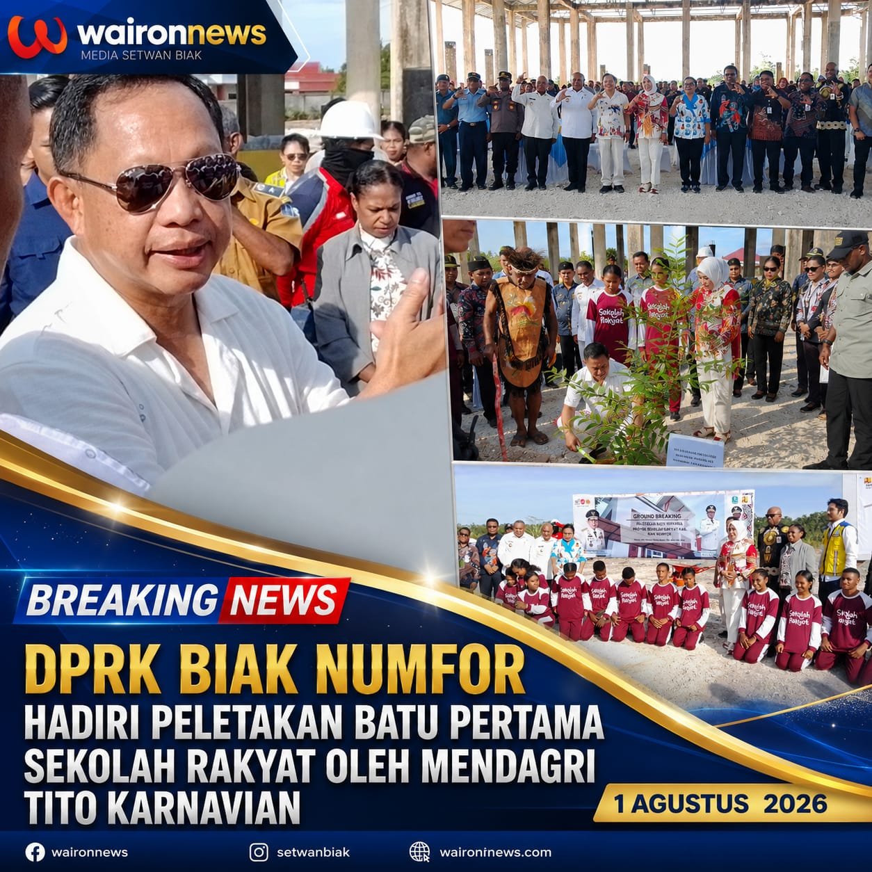 DPRK Biak Numfor Hadiri Peletakan Batu Pertama Sekolah Rakyat oleh Mendagri Tito Karnavian
