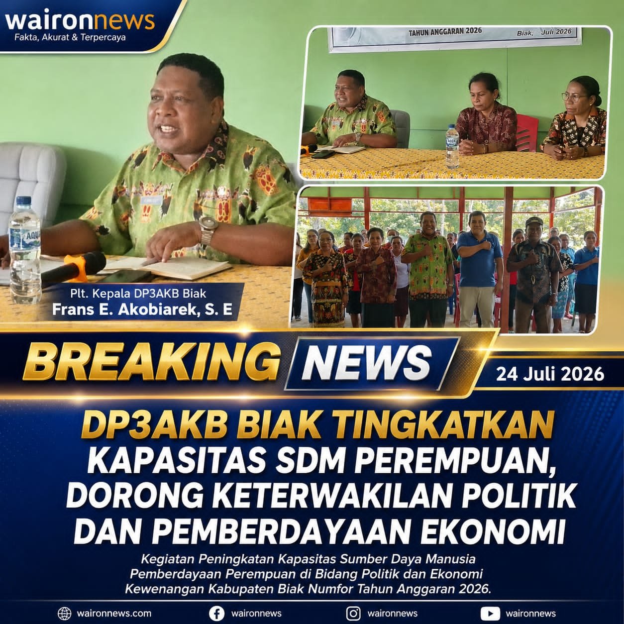 DP3AKB Biak Tingkatkan Kapasitas SDM Perempuan, Dorong Keterwakilan Politik dan Pemberdayaan Ekonomi