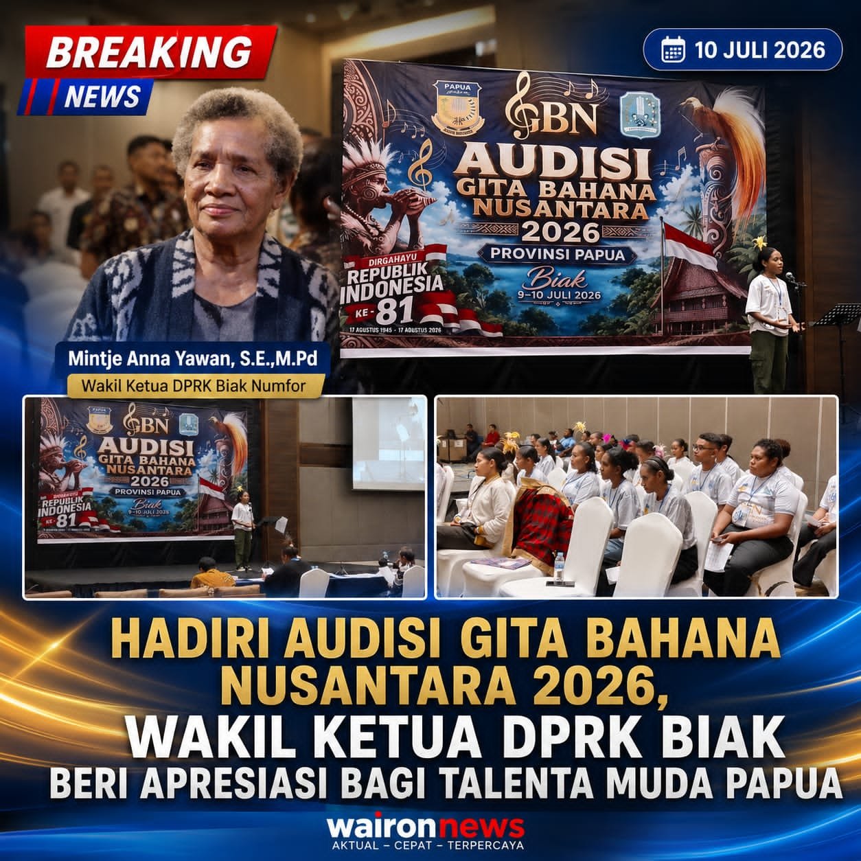 Hadiri Audisi Gita Bahana Nusantara 2026, Wakil Ketua DPRK Biak Beri Apresiasi bagi Talenta Muda Papua
